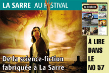 Jayan V : de la science-fiction fabrique  La Sarre