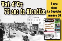 Val-d'Or : 75 ans de Klondike
